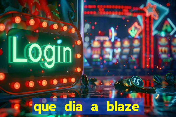 que dia a blaze paga o cashback